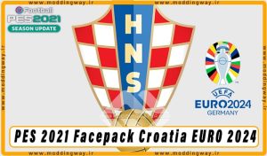 فیس پک Croatia EURO 2024 برای PES 2021