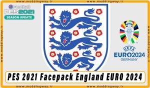 فیس پک England EURO 2024 برای PES 2021