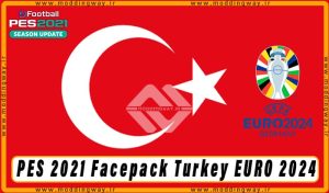 فیس پک Turkey EURO 2024 برای PES 2021