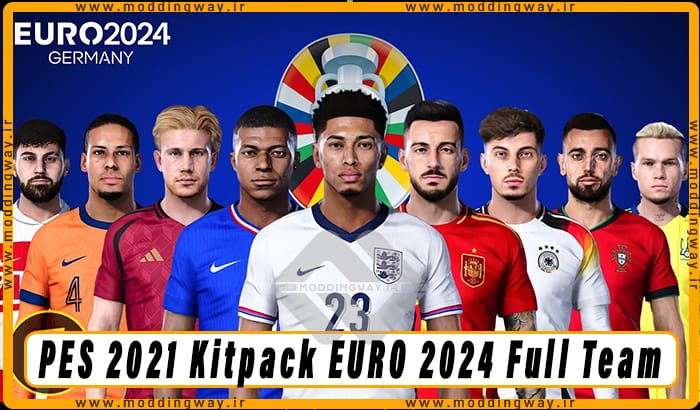 کیت پک EURO 2024 Full Team برای PES 2021