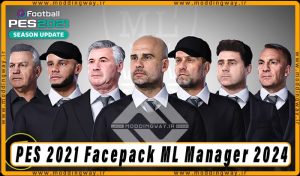 فیس پک New Facepack ML Manager 2024 برای PES 2021