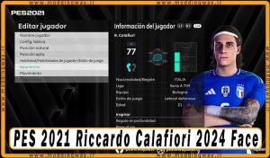 فیس Riccardo Calafiori برای PES 2021