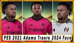 فیس Adama Traore برای PES 2021 - آپدیت 2 مرداد 1403