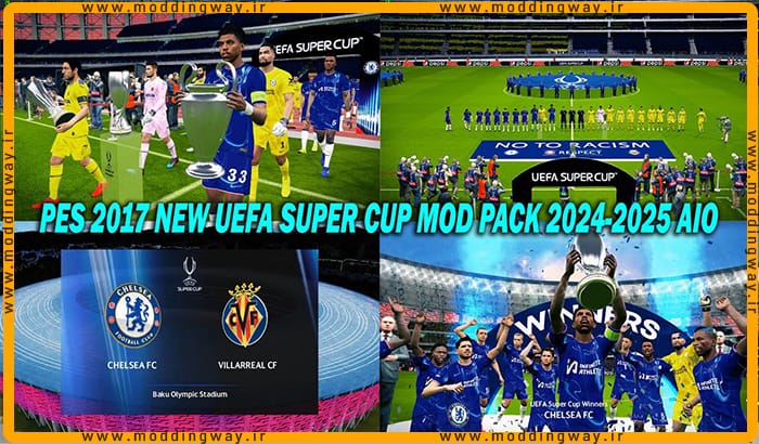 مود پک گرافیکی UEFA SUPER CUP 2024-2025