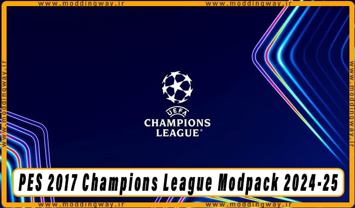 مود پک Champions League 2024-25