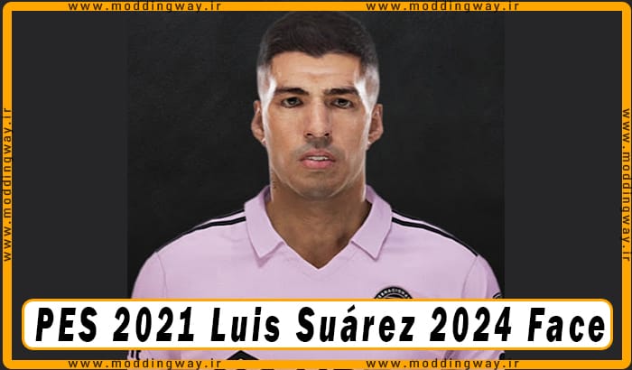 فیس Luis Suárez برای PES 2021 - آپدیت 25 شهریور 1403
