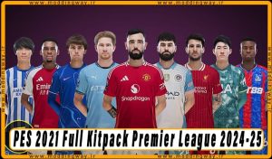 کیت پک Premier League 2024-25 برای PES 2021