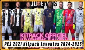 کیت پک Juventus 2024-2025 برای PES 2021