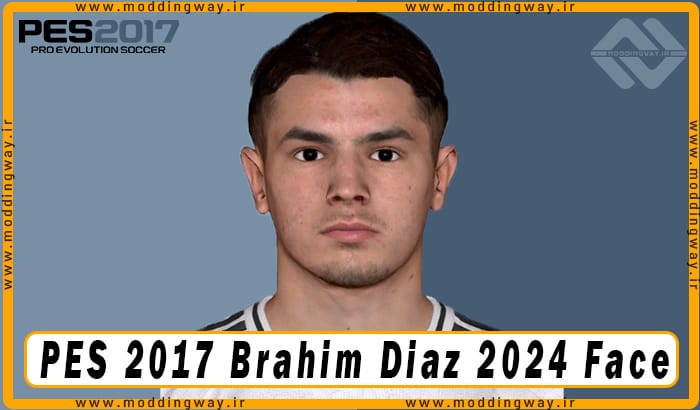 فیس Brahim Diaz برای PES 2017 - آپدیت 14 مهر 1403