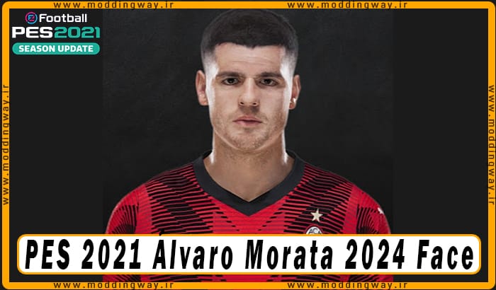 فیس Álvaro Morata برای PES 2021 - آپدیت 24 مهر 1403