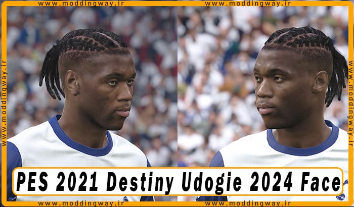 فیس Destiny Udogie برای PES 2021 - آپدیت 15 مهر 1403
