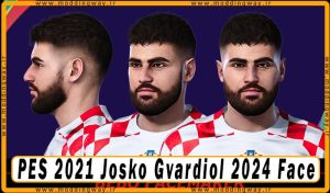 فیس Josko Gvardiol برای PES 2021 - آپدیت 16 مهر 1403