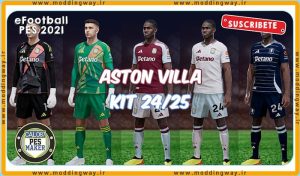 کیت پک 2025-2024 Aston Villa برای PES 2021