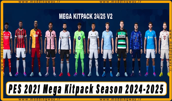 کیت پک Mega Kitpack 2024-2025 v2 برای PES 2021