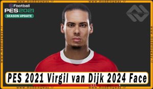 فیس Virgil van Dijk برای PES 2021 - آپدیت 3 آذر 1403