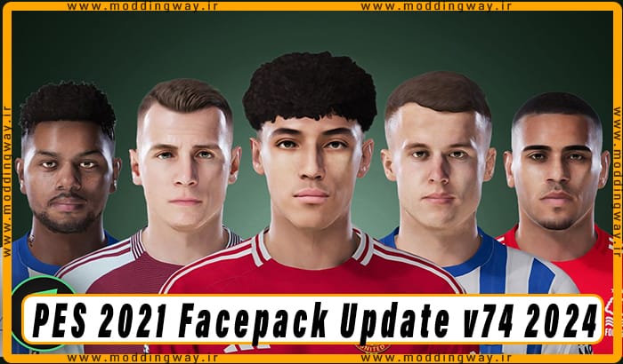 فیس پک Facepack Update Vol.74 برای PES 2021