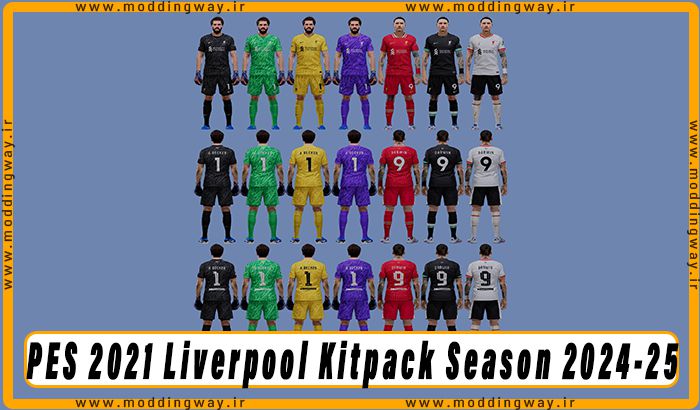 کیت پک Liverpool Season 2024-25