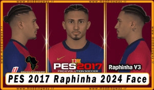 فیس Raphinha برای PES 2017 - آپدیت 2 دی 1403