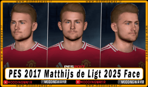 فیس Matthijs de Ligt برای PES 2017 - آپدیت 8 فروردین 1404