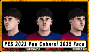 فیس Pau Cubarsi برای PES 2021 - آپدیت 29 اسفند 1403