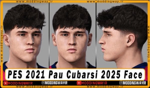 فیس Pau Cubarsi برای PES 2021 - آپدیت 17 اسفند 1403