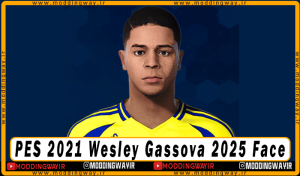فیس Wesley Gassova برای PES 2021