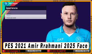 فیس Amir Rrahmani برای PES 2021 - آپدیت 28 فروردین 1404
