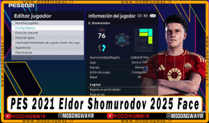 فیس Eldor Shomurodov برای PES 2021 - آپدیت 31 اردیبهشت 1404