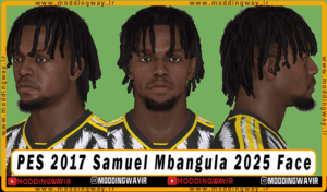 فیس Samuel Mbangula برای PES 2017 - آپدیت 28 شهریور 1404