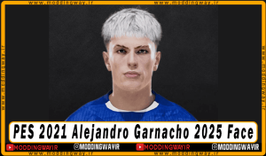 فیس Alejandro Garnacho برای PES 2021 - آپدیت 15 شهریور 1404