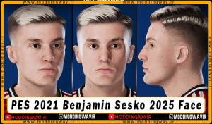 فیس Benjamin Sesko برای PES 2021 - آپدیت 16 شهریور 1404