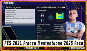 فیس Franco Mastantuono برای PES 2021 - آپدیت 14 شهریور 1404