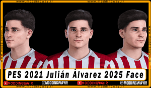 فیس Julián Álvarez برای PES 2021 - آپدیت 16 شهریور 1404