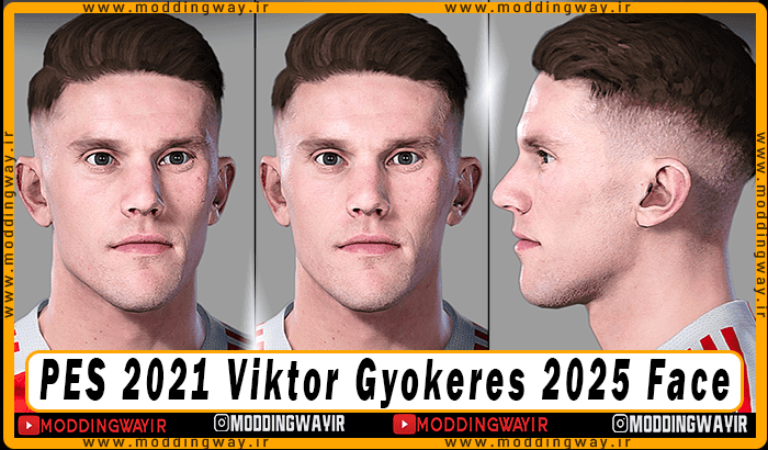 فیس Viktor Gyokeres برای PES 2021 - آپدیت 27 شهریور 1404