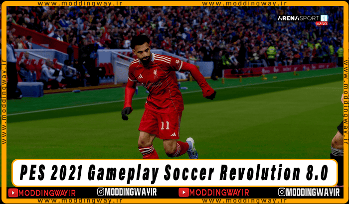 گیم پلی Soccer Revolution 8.0 برای PES 2021