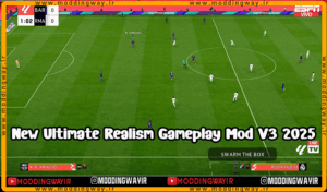 گیم پلی Ultimate Realism Gameplay Mod v3 برای PES 2021