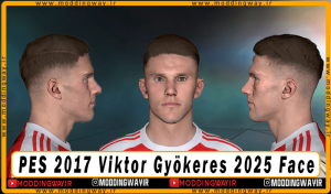 فیس Viktor Gyokeres برای PES 2017 - آپدیت 7 آذر 1404