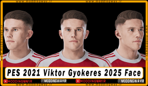 فیس Viktor Gyokeres برای PES 2021 - آپدیت 8 آذر 1404