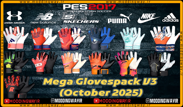 پک دستکش Mega Glovepack 2025-26 برای PES 2017 - ورژن 3